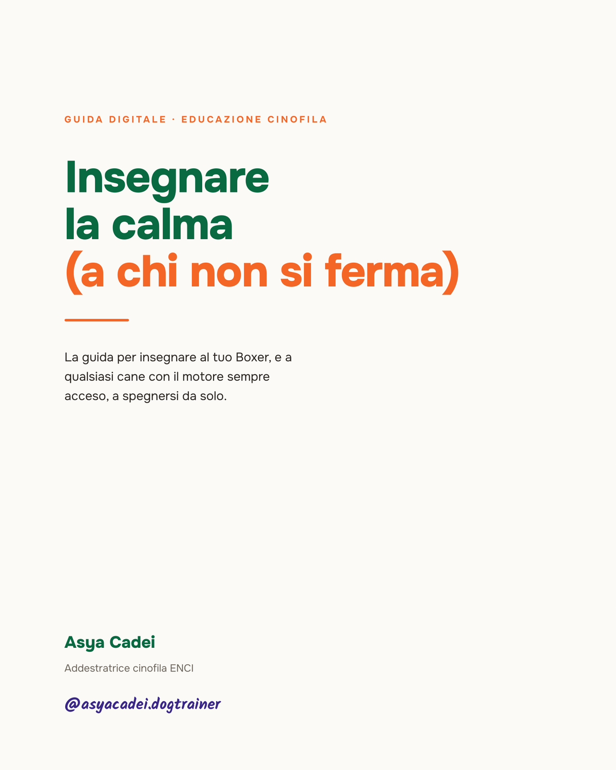 Insegnare la calma (a chi non si ferma)
